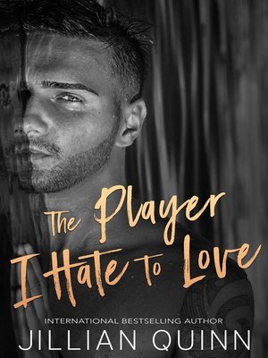 cover image of The Player I Hate to Love